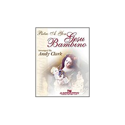         Gesu Bambino - Pietro A. Yon / Arr. Andy Clark
    