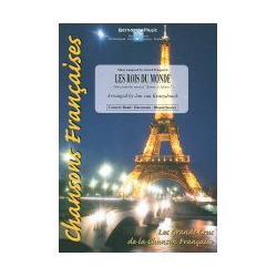         Les Rois du Monde - Gérard Presgurvic / Arr. Jan van Kraeydonck
    