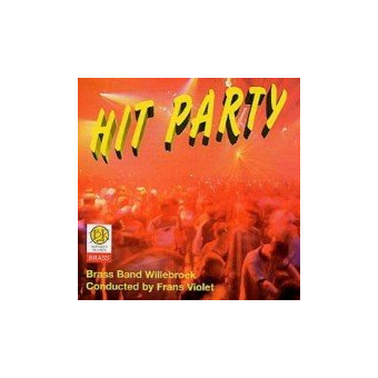 CD 'Hit Party' (Brass Band Willebroek)