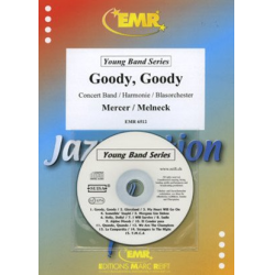         Goody, Goody - Johnny Mercer, Matt Melneck / Arr. Dennis Armitage
    