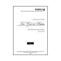         La Gazza Ladra (Ouverture) - Die Diebische Elster - Gioacchino Rossini / Arr. Gian Luca Gardini
    