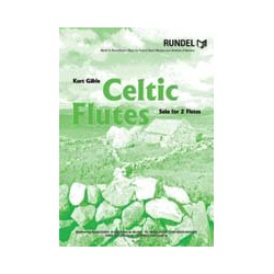         Celtic Flutes - Solo for 2 Flutes - Kurt Gäble
    