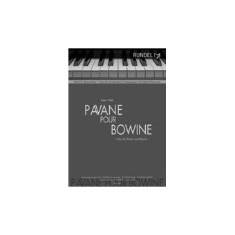 Pavane pour Bowine - Solo for Piano and Band