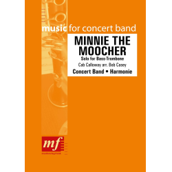         Minnie The Moocher - Calloway Cab / Arr. Bob Casey
    