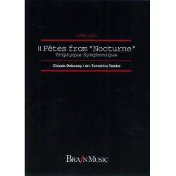         Fetes - Nocturnes - Claude Achille Debussy / Arr. Tomohiro Tatebe
    