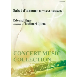         Salut d'amour - Edward Elgar / Arr. Toshinari Iijima
    