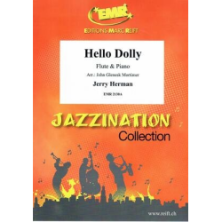         Hello Dolly - Jerry Herman / Arr. John Glenesk Mortimer
    