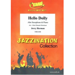         Hello Dolly - Jerry Herman / Arr. John Glenesk Mortimer
    