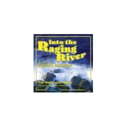         CD "Into the Raging River" (Washington Winds)
    