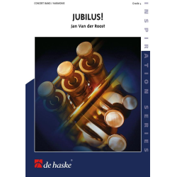         Jubilus! - Jan van der Roost
    