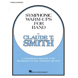         Symphonic Warm-Ups for Band - Claude T. Smith
    