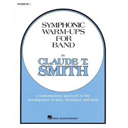         Symphonic Warm-Ups for Band - Claude T. Smith
    