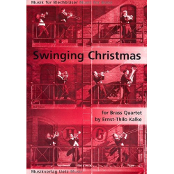         Swinging Christmas (for Brass Quartet) - Ernst-Thilo Kalke
    