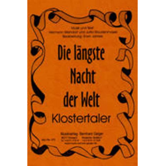 Die längste Nacht der Welt (Klostertaler)