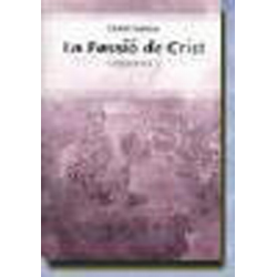         La Passió de Crist - Ferrer Ferran
    