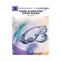         Thine Alabaster Cities Gleam (A Message of Hope for America) () - Jerry Brubaker
    