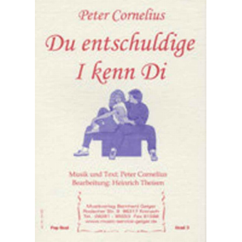 Du entschuldige I kenn di (Peter Cornelius)