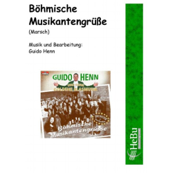         Böhmische Musikantengrüße (Marsch) - Guido Henn
    