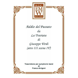         Addio Del Passato (Sopran & Band) - Giuseppe Verdi / Arr. Franco Arrigoni
    