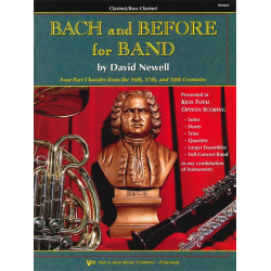         Bach and Before for Band - Book 1 - Bb Clarinet / Bass Clarinet - Johann Sebastian Bach / Arr. David Newell
    