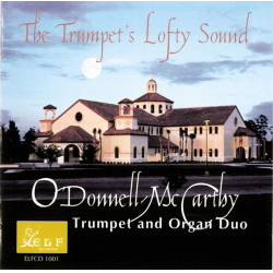         CD 'Trumpet's Lofty Sound' (James O'Donnell Trumpet & Sean McCarthy organ)
    