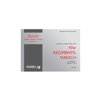 47er Regimentsmarsch