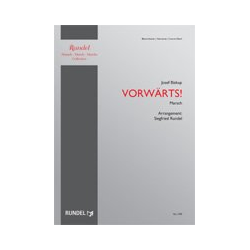         Vorwärts (Forward!) - Josef Biskup / Arr. Siegfried Rundel
    