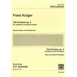         Tell - Fantasie für Xylophon und Blasorchester - Franz Krüger
    