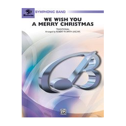         We wish you a Merry Christmas - A Holiday Encore for Band - Traditional / Arr. Robert W. Smith
    