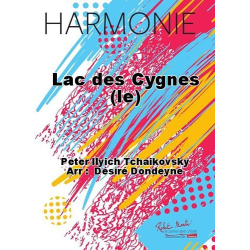         Lac des Cygnes (le) - Piotr Ilich Tchaikowsky (Pyotr Peter Ilyich Iljitsch Tschaikovsky) / Arr. Désiré Dondeyne
    