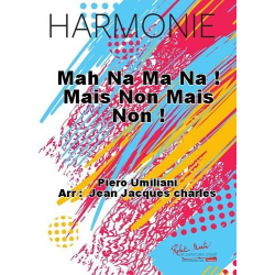         Mah na mah na - Piero Umiliani / Arr. Jean-Jacques Charles
    