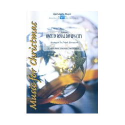         Once in Royal David's City - Traditional / Arr. Frank Bernaerts
    