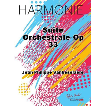 Suite Orchestrale op. 33