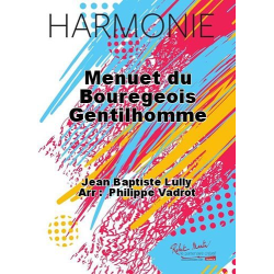         Menuet du Bourgeois Gentillhomme - Jean-Baptiste Lully / Arr. Philippe Vadrot
    