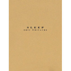         Sleep - Eric Whitacre
    