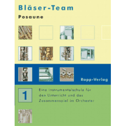         Bläser Team Bd. 1 - 08 Posaune - Horst Rapp / Arr. Martin Holschuh
    