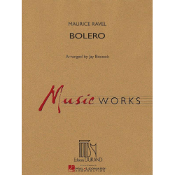         Bolero - Maurice Ravel / Arr. Jay Bocook
    