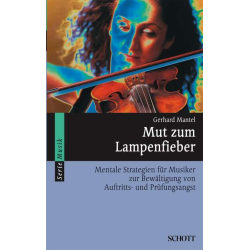         Buch: Mut zum Lampenfieber - Gerhard Mantel
    