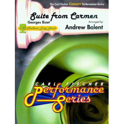         Suite from Carmen - Georges Bizet / Arr. Andrew Balent
    