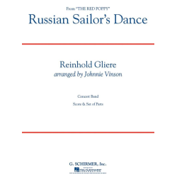         Russian Sailor's Dance - Reinhold Glière / Arr. Johnnie Vinson
    