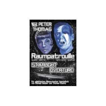 Starlight Overture (Raumpatrouille Orion)