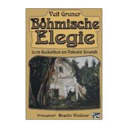         Boehmische Elegie - Veit Gruner / Arr. Stephan Weidauer
    