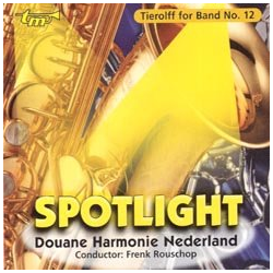         CD 'Tierolff for Band No. 12 - Spotlight' - Douane Harmonie Netherland
    
