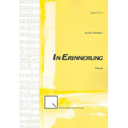         In Erinnerung (Choral) - Alois Wimmer
    