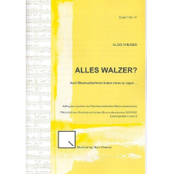         Alles Walzer ? - Alois Wimmer
    