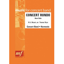         Concert Rondo (Solo für Horn in Eb oder F) - Harmonie - Wolfgang Amadeus Mozart / Arr. Thomas Wyss
    
