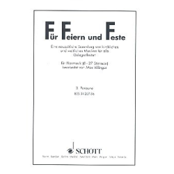         Für Feiern und Feste (25 Posaune 3 in C) - Max Villinger
    