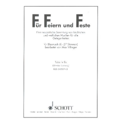         Für Feiern und Feste (31 Tuba in Eb) - Max Villinger
    