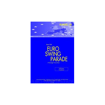 Euro Swing Parade (A Swingin' Euro Tour)