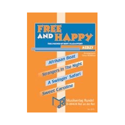         Free and Happy - The Sound of Bert Kaempfert - Bert Kaempfert / Arr. Steve McMillan
    